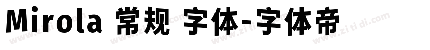 Mirola 常规 字体字体转换
